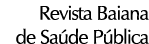 Revista Baiana de Sa de P blica