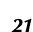 21